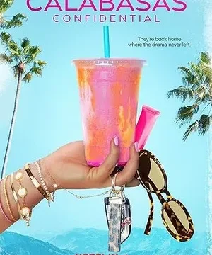 Download Calabasas Confidential 2026 Season 1 Hindi – English Audio WEB-DL 720p – 480p – 1080p ALL EPISODES